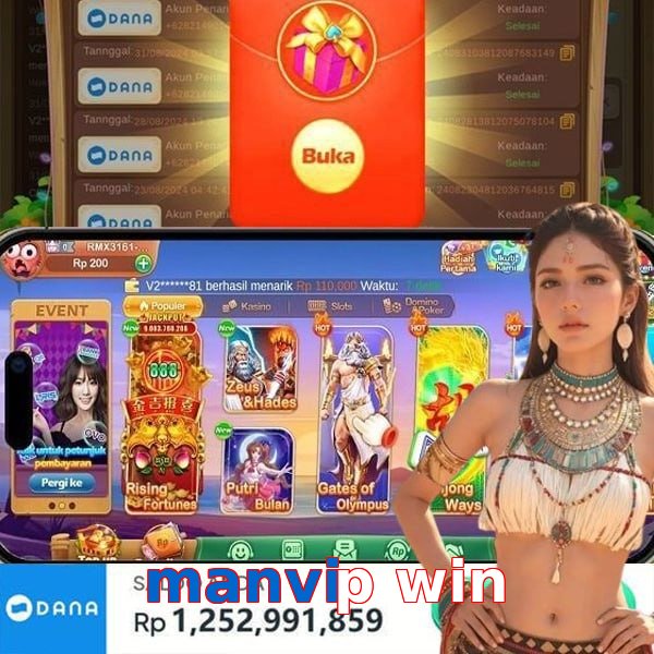manvip win