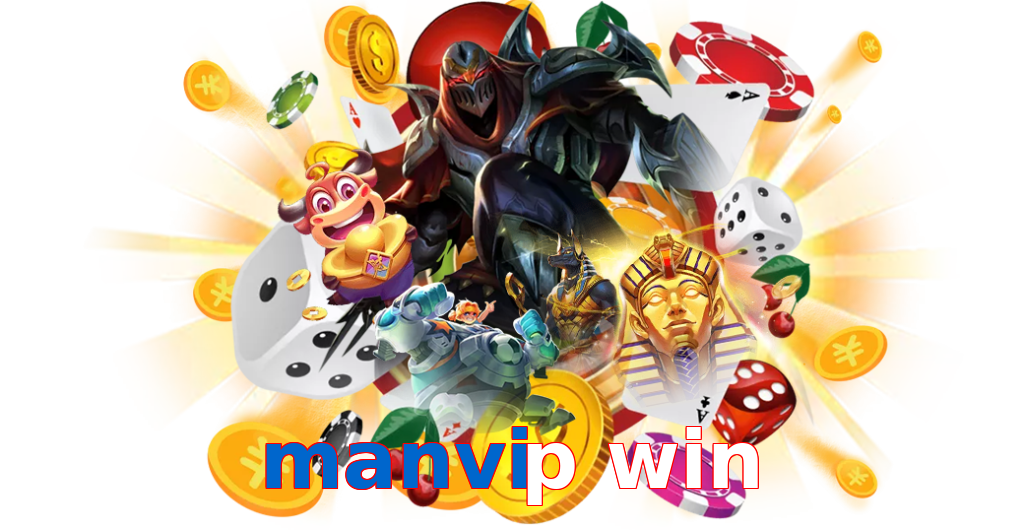 manvip win