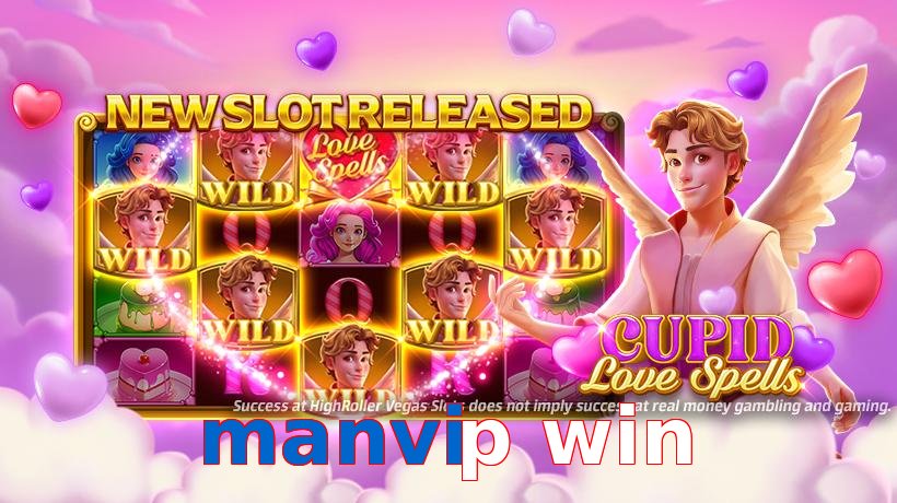 manvip win