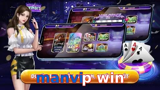 manvip win