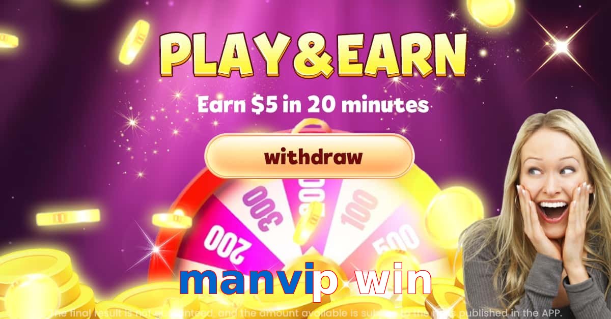 manvip win