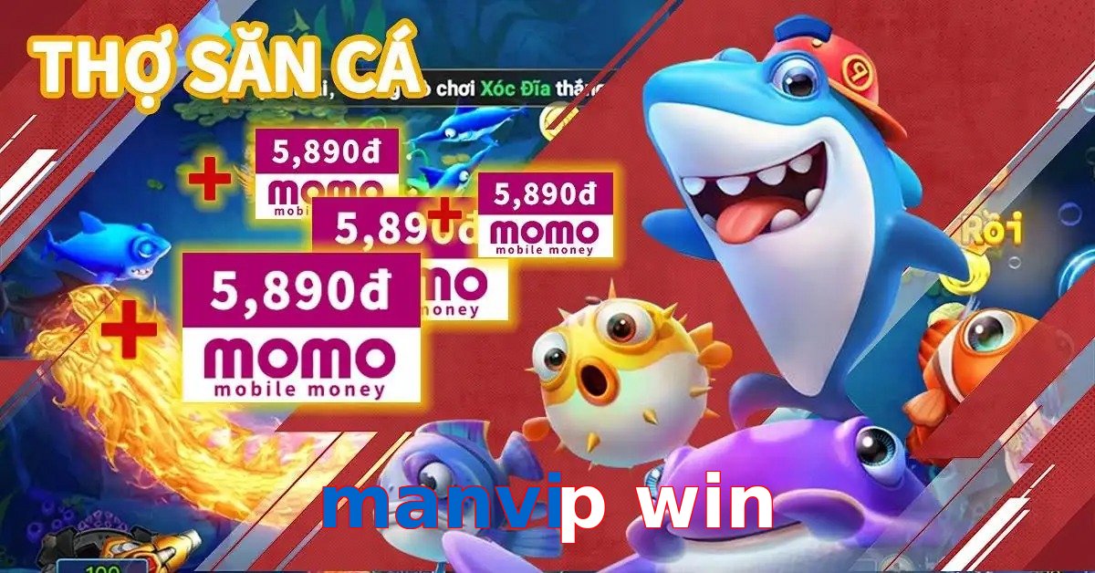 manvip win
