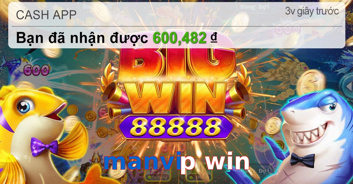 manvip win