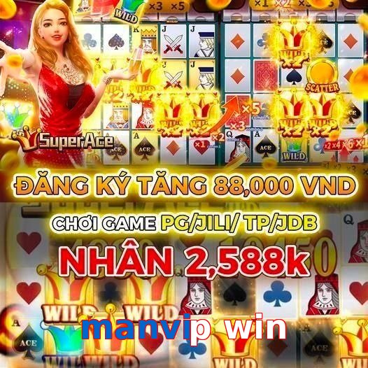 manvip win