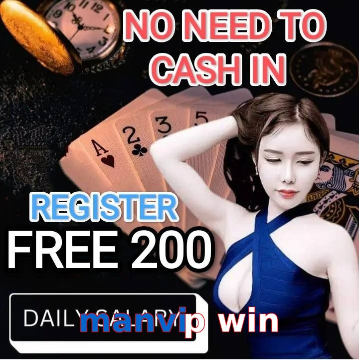 manvip win
